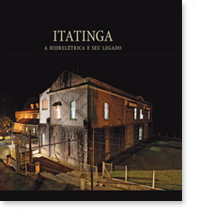 Itatinga - a hidreltrica e seu legado